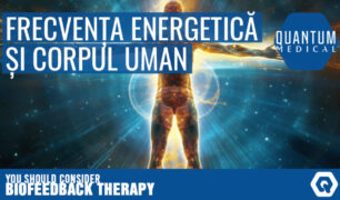 FRECVENȚA ENERGETICĂ ȘI CORPUL UMAN